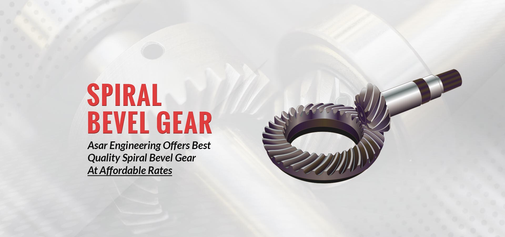 Spiral Bevel Gear Manufacturers in Mumbai